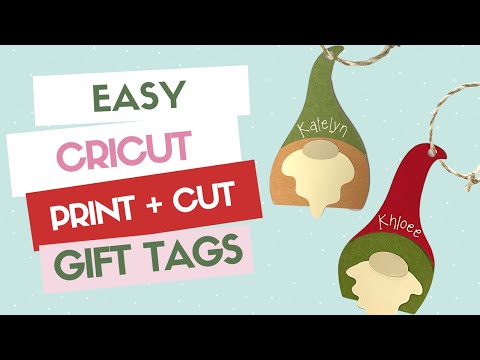 Everything You Need To Know: Cricut Print & Cut Gift Tags