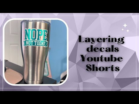 layering a vinyl decal on a stainless steel tumbler – Shorts Tutorial
