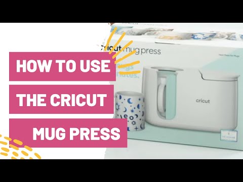 How To Use The Cricut Mug Press