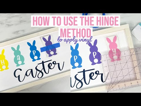 HOW TO LINE UP YOUR VINYL DESIGNS PERFECTLY EVERY TIME USING THE HINEGE METHOD | EASTER SIGN
