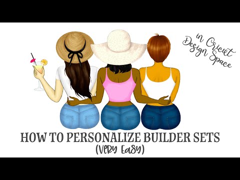 How to Personalize builder sets in Cricut Design Space (Very Easy)