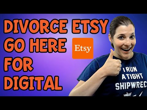 Divorce Etsy! Other Places You Can Sell Your Digital Products – Etsy Alternatives