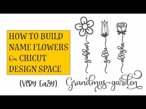How to make Name Flowers on Cricut Design Space (Very Easy)