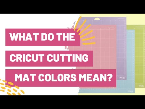 What Do The Cricut Cutting Mat Colors Mean? + When To Use Them