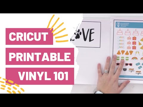Cricut Printable Vinyl 101:How To Use Printable Vinyl To Make Planner Stickers, Car Decals,and MORE!