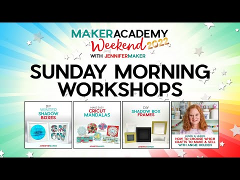 Maker Academy Weekend 2022: Sunday Morning Workshops