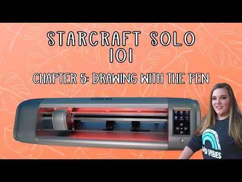 Starcraft Solo 101 – Drawing with the pen – beginner tutorial – chapter 5 series