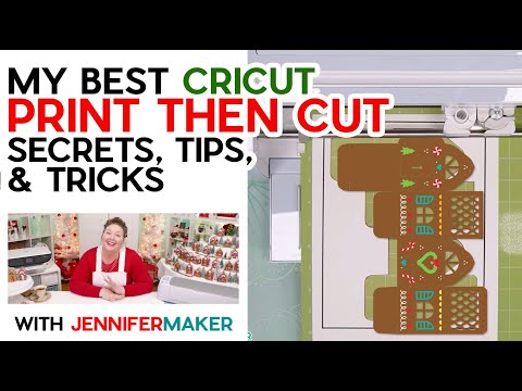 Cricut Print Then Cut SECRETS, Tips, & Tricks for Better Projects!