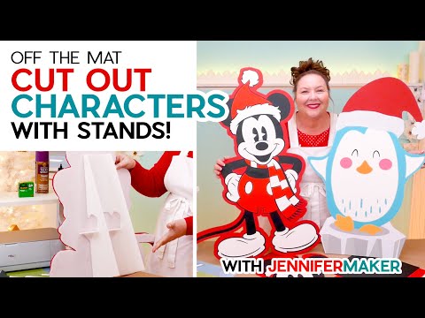 DIY Cut Out Characters – Make HUGE Larger Than Mat Projects with Stands!
