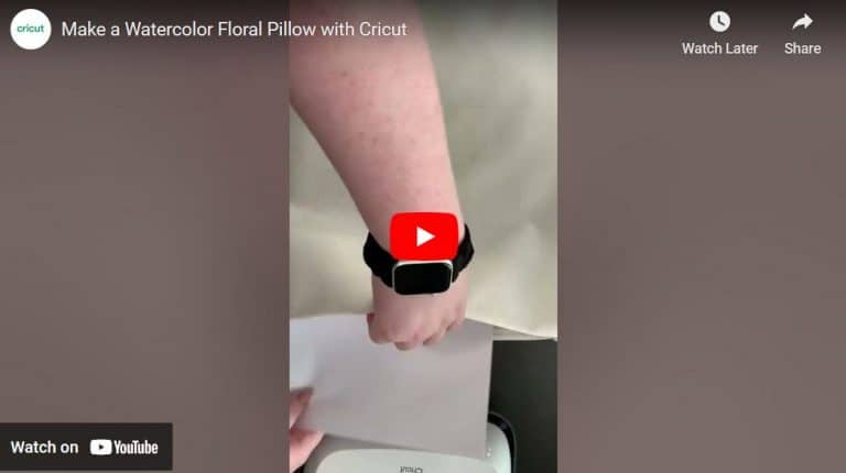 Make a Watercolor Floral Pillow with Cricut