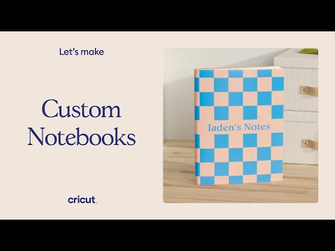 How To Make Custom Notebooks with Cricut