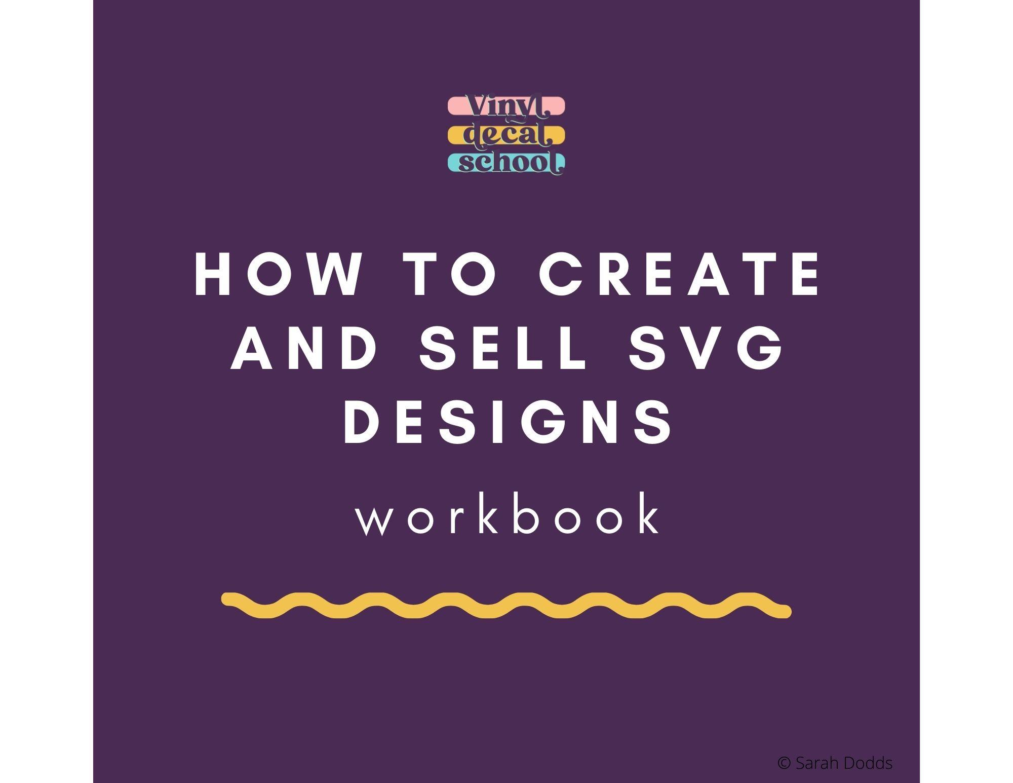 How to Create SVG Files to Sell